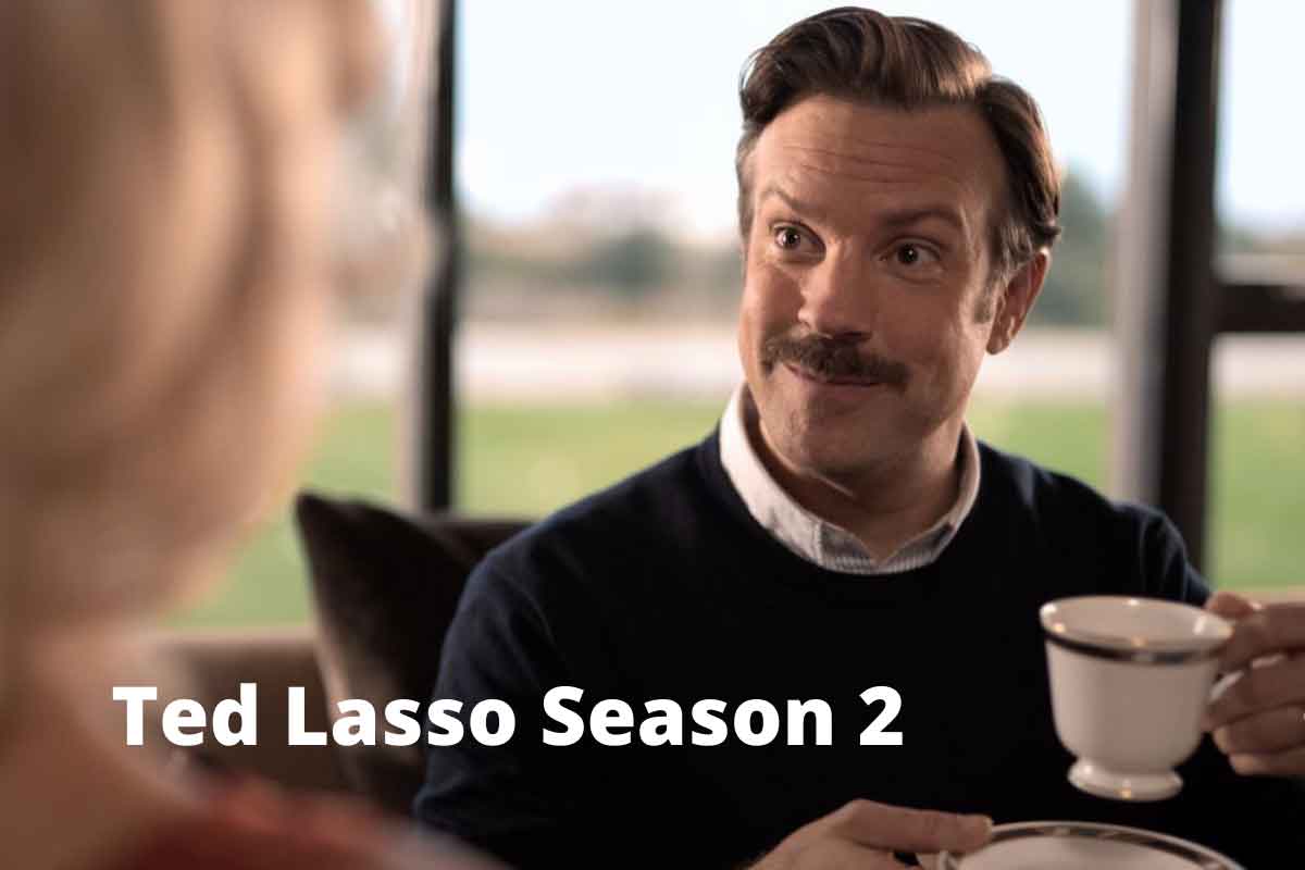 Ted Lasso Season 2 Release Date Status, Trailer, and Spoilers