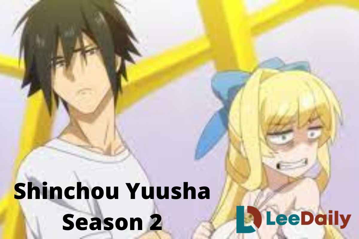 Shinchou Yuusha Season 2