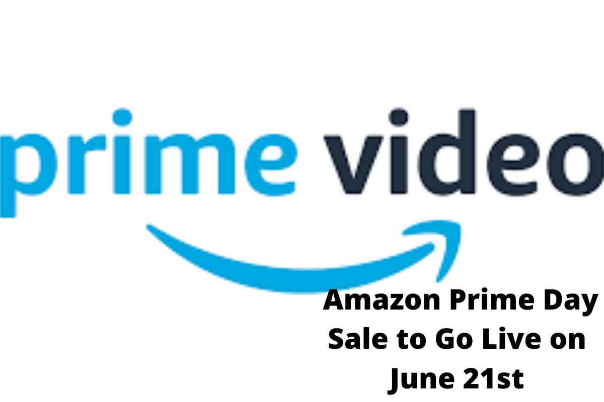 Amazon Prime Day Sale to Go Live on June 21st