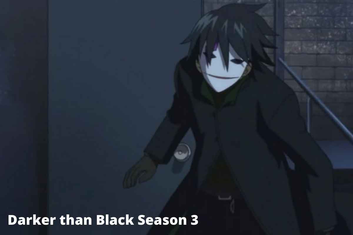 Darker than Black Season 3