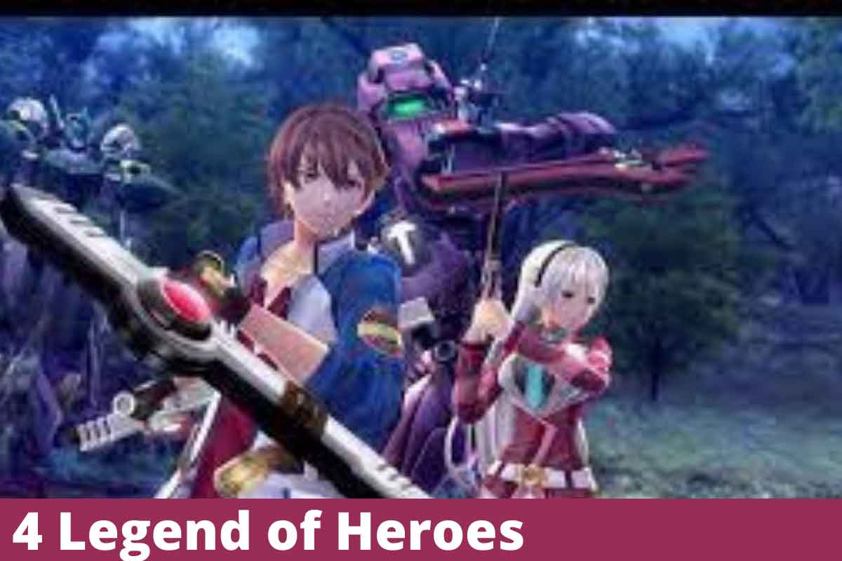 4 Legend of Heroes