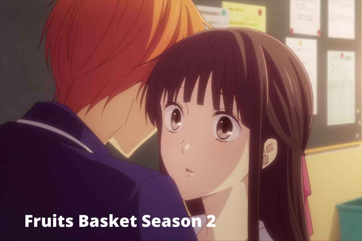 Fruits Basket Season 2 release date - GameRevolution