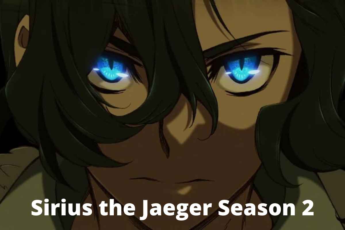 Sirius the Jaeger Season 2