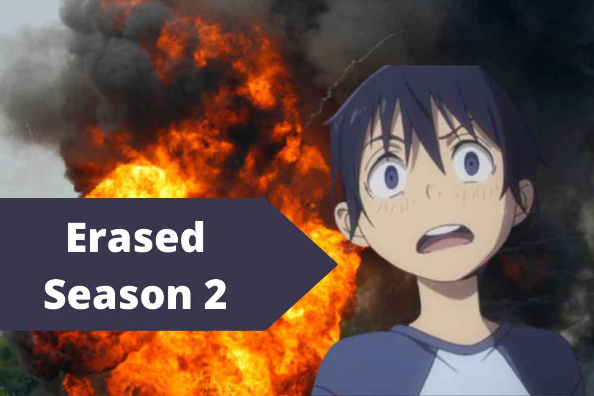 Erased Season 2  Everything You Need To Know In 2021