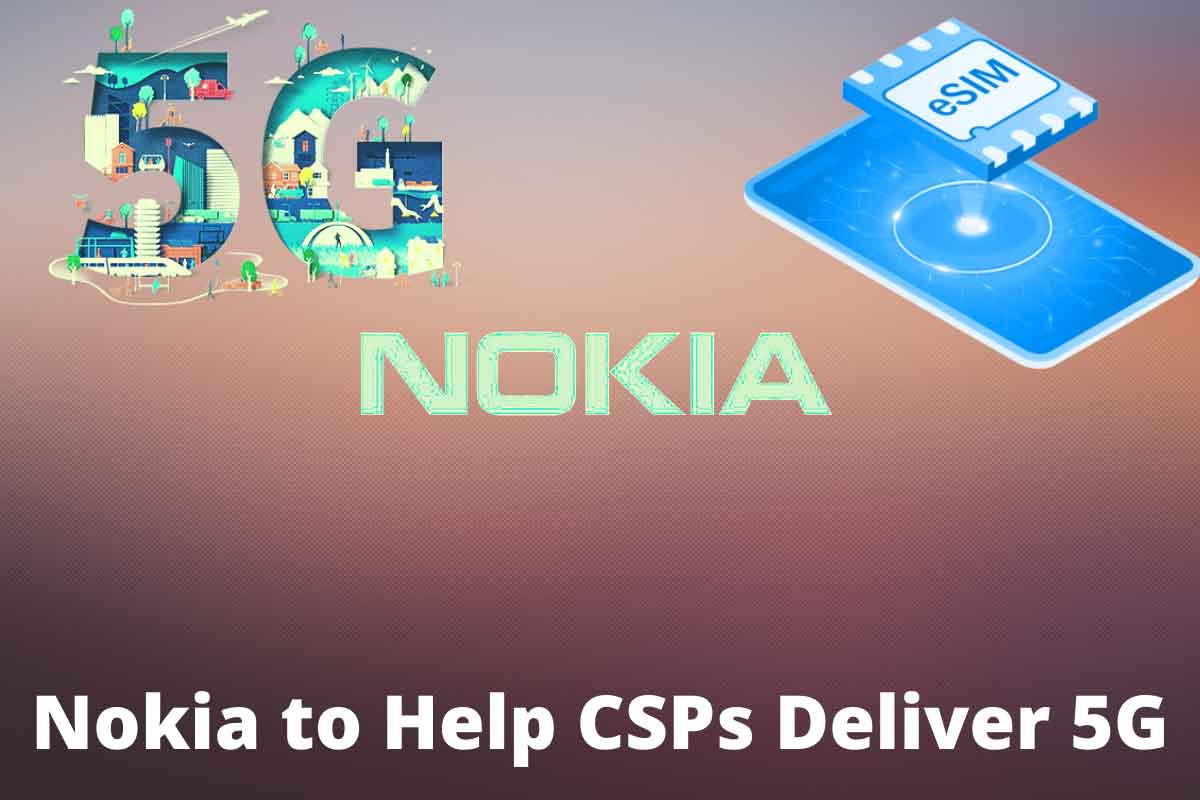 Nokia to Help CSPs Deliver 5G