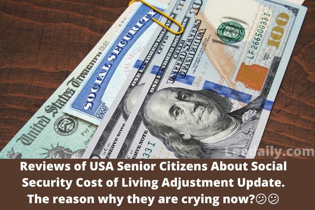 Reviews of USA Senior Citizens About Social security Cost of living adjustment