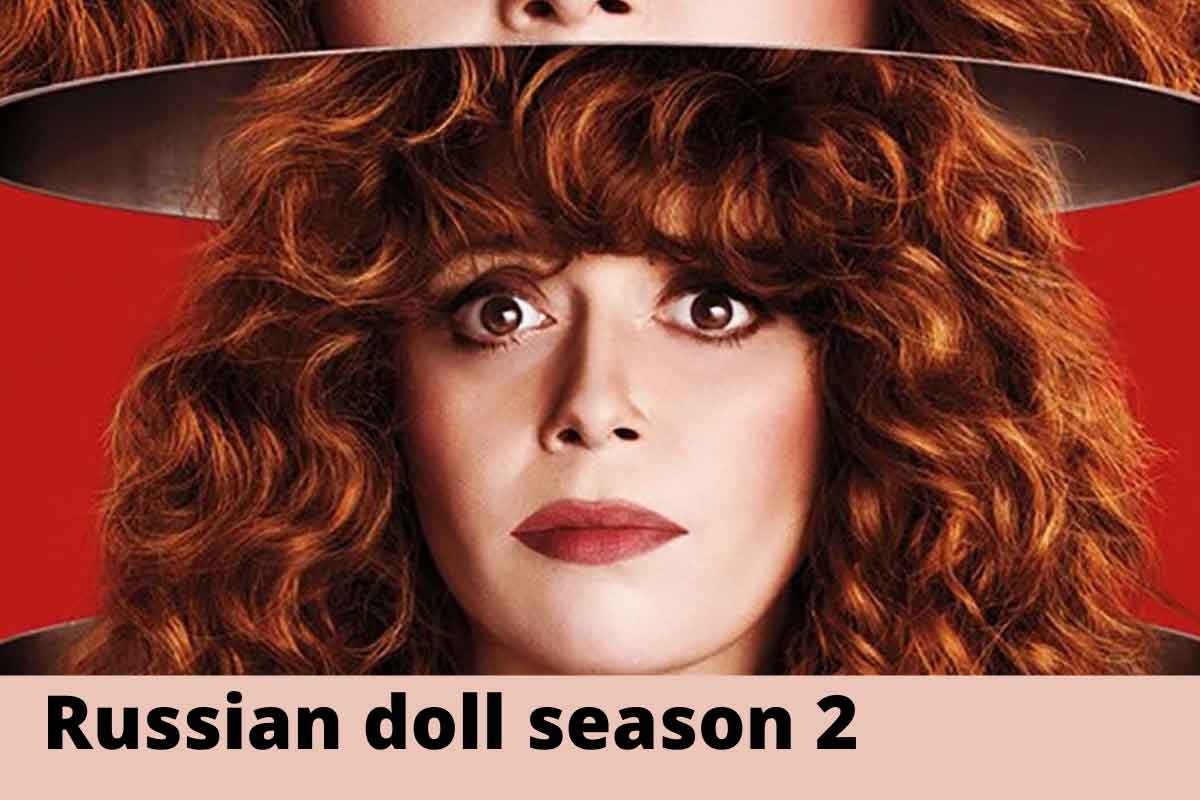 Russian doll Season 2