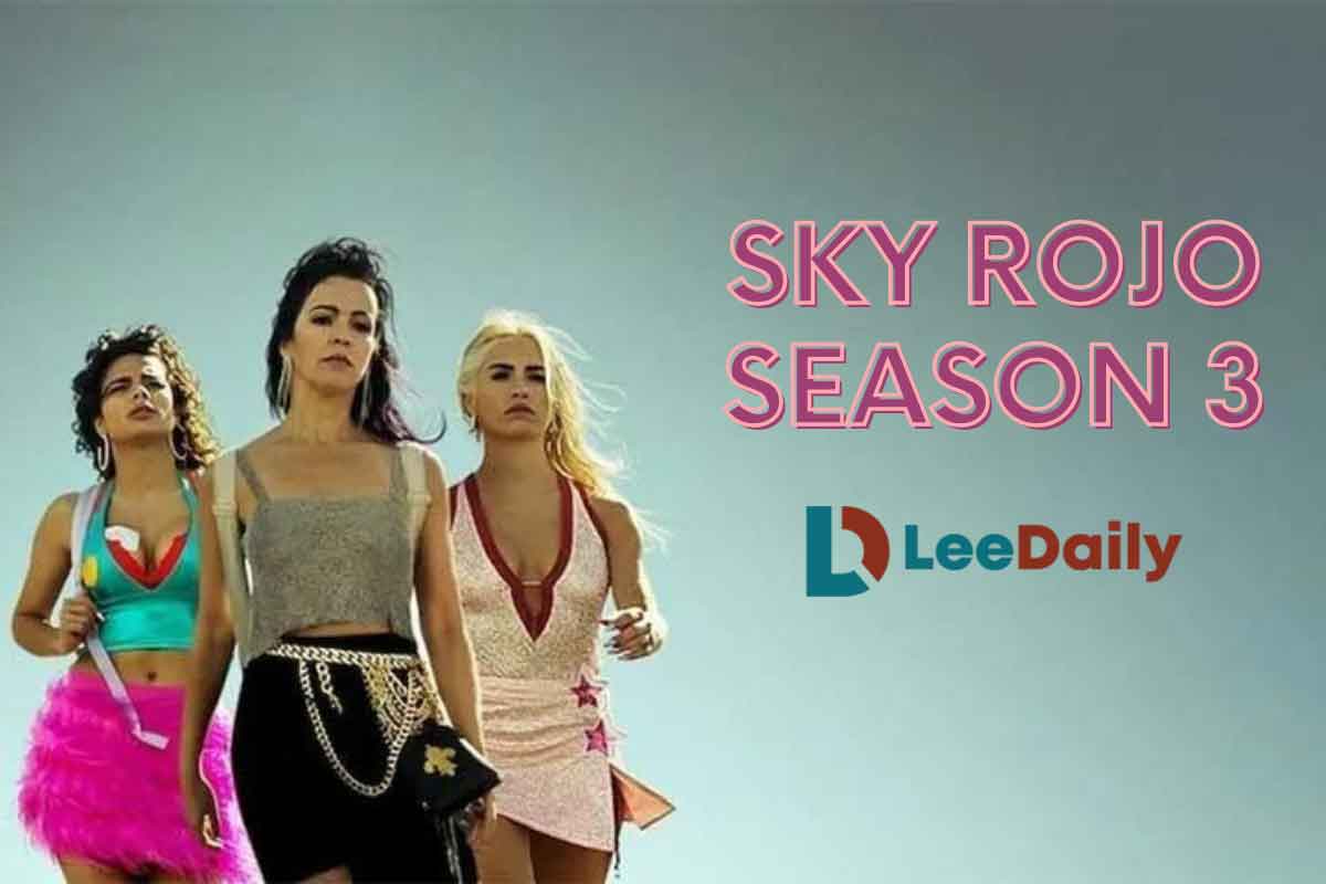 Sky-Rojo-Season-3