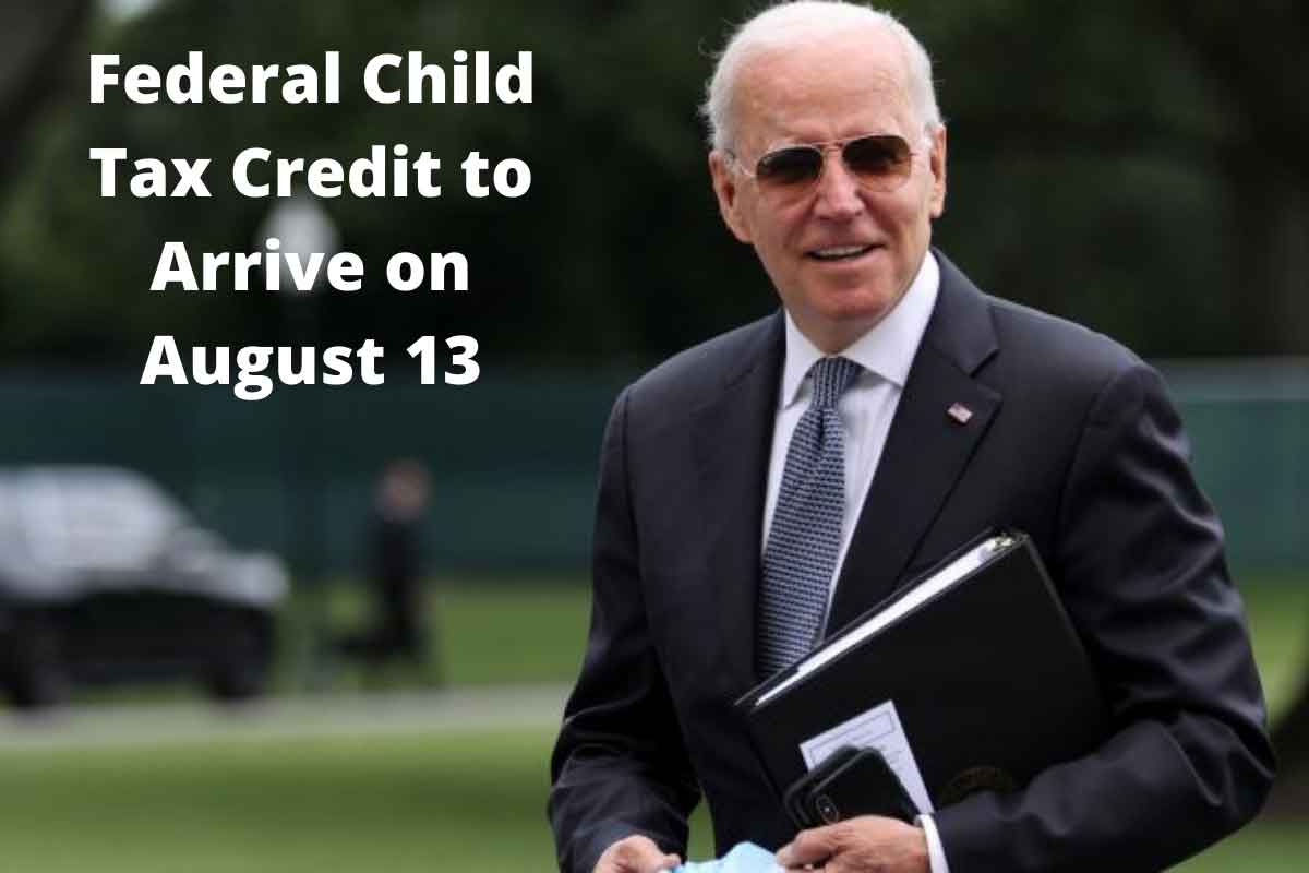 2nd Federal Child Tax Credit to Arrive on August 13 ...