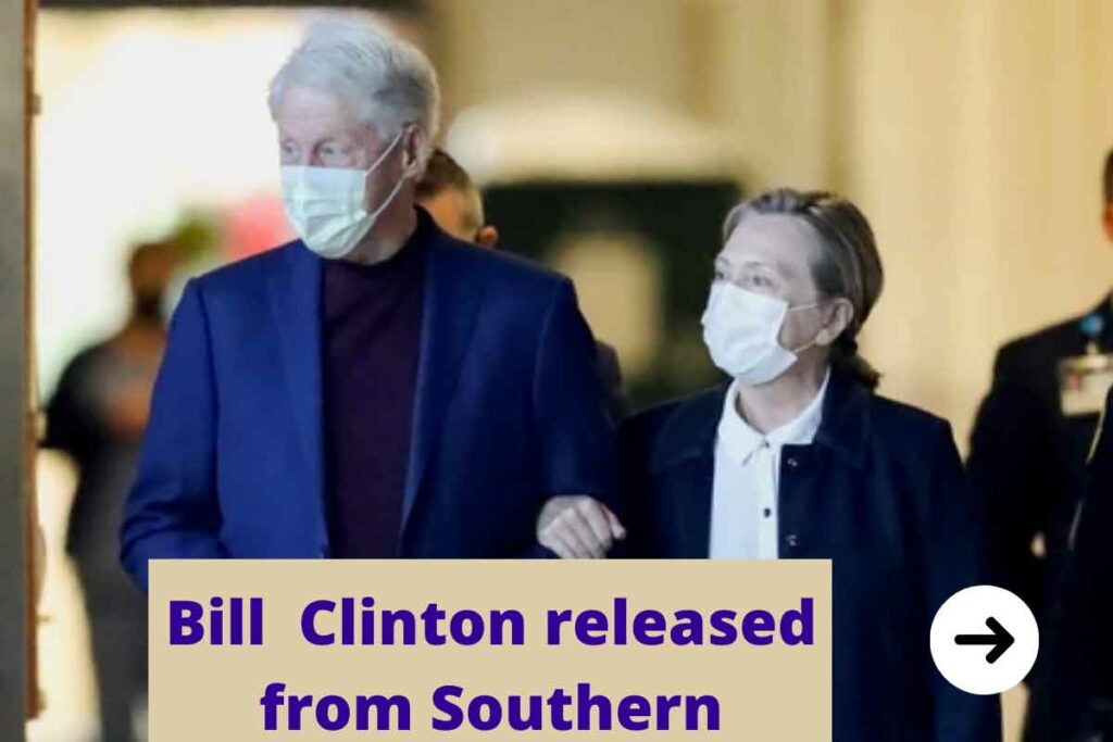 Bill Clinton released from Southern