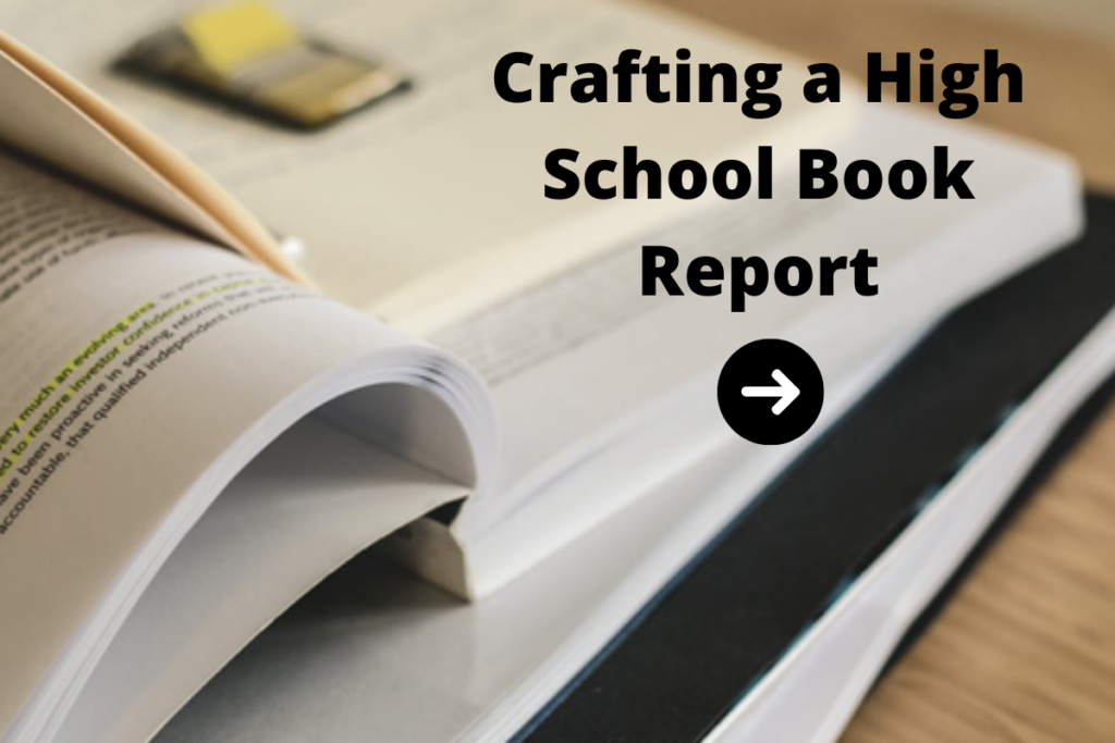 Crafting a High School Book Report