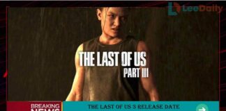 The Last of Us 3 Release Date: Confirmed or Cancelled?