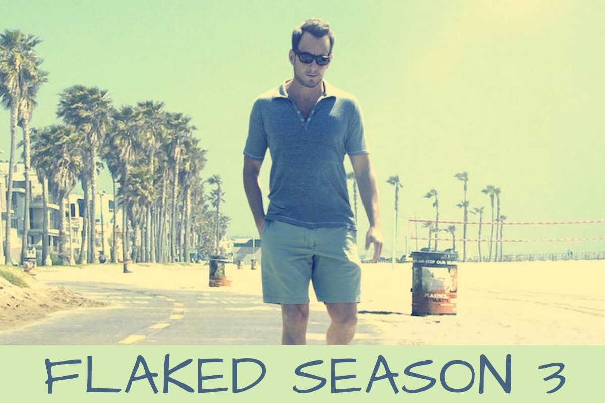 Flaked Season 3