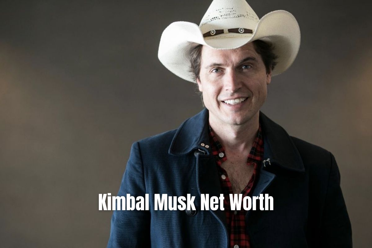 Kimbal Musk Net Worth