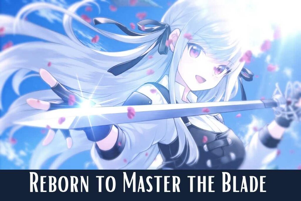 Anime Reborn to Master the Blade: Key Visual and First Trailer Are Here!