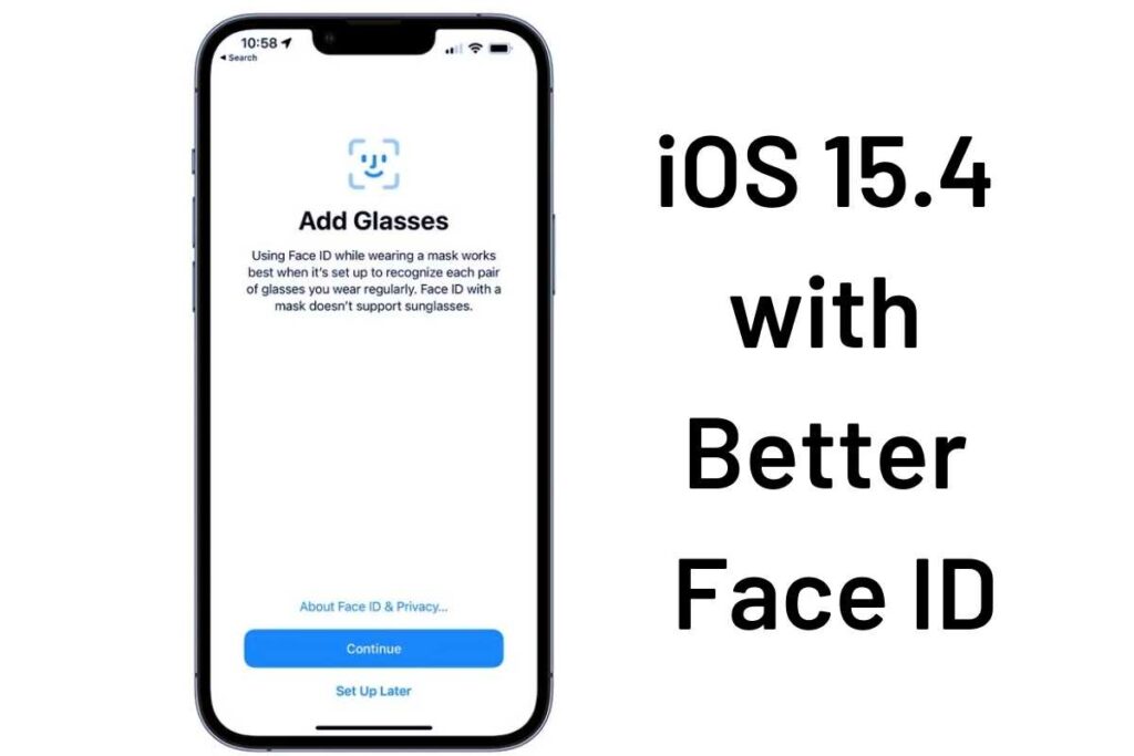 Apple Is Expected to Release Ios 15.4 With Tap to Pay and a Face Id Upgrade on September 20.