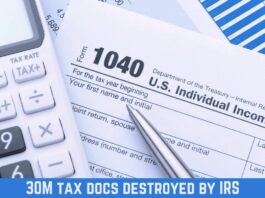 30M tax docs destroyed by IRS