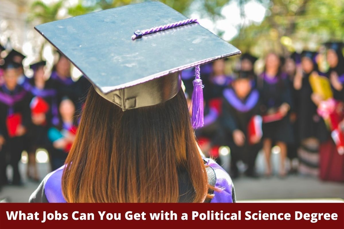 What Jobs Can You Get with a Political Science Degree