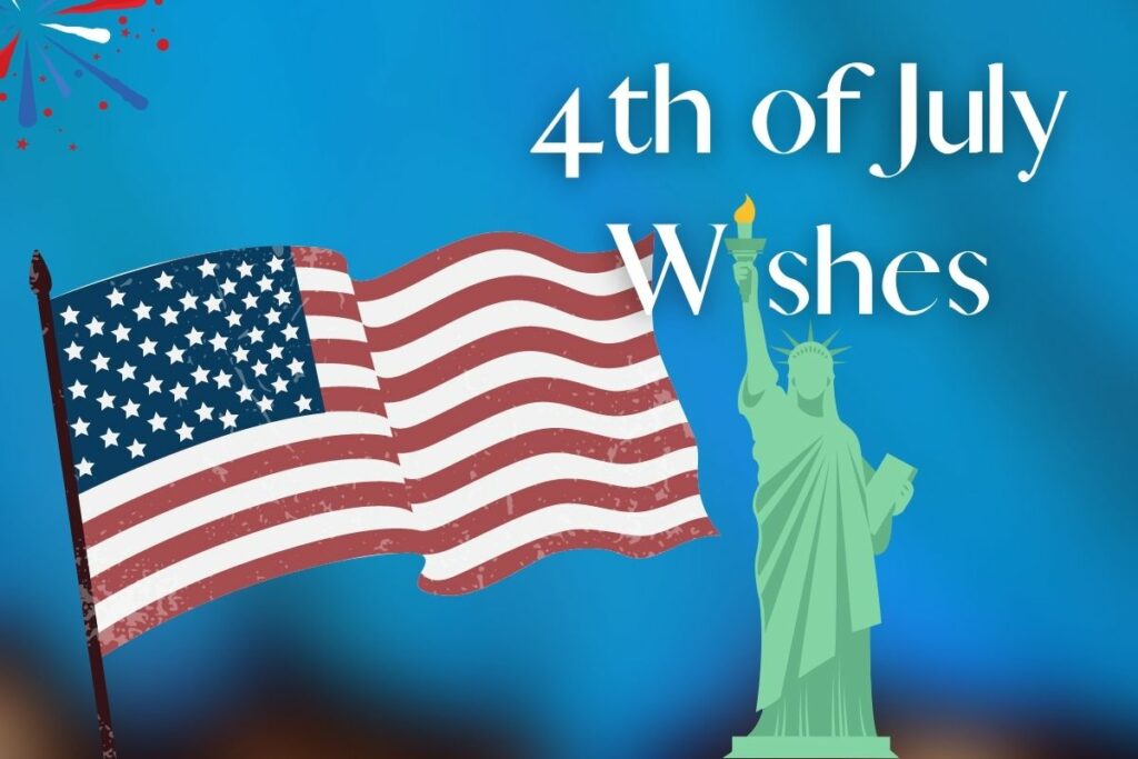 4th of July Wishes