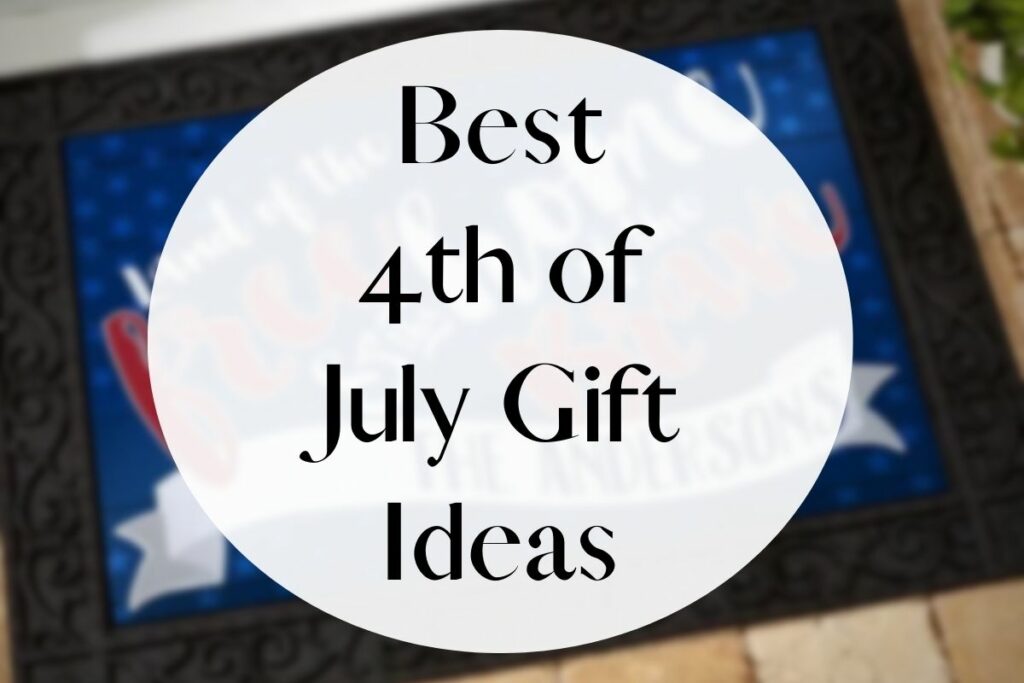 Best 4th of July Gift Ideas