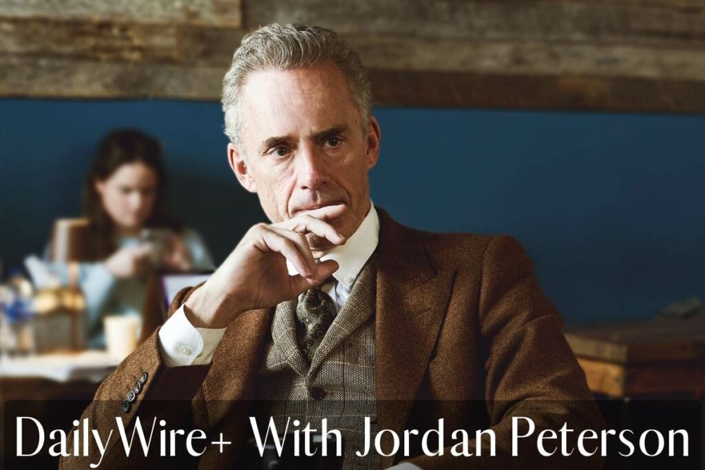 DailyWire+ With Jordan Peterson