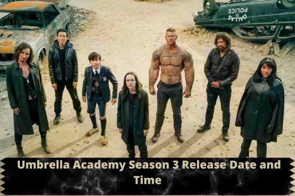 Umbrella Academy Season 3 Release Date Status and Time