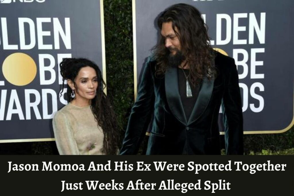 Jason Momoa And His Ex Were Spotted Together Just Weeks After Alleged Split (Latest Updates)