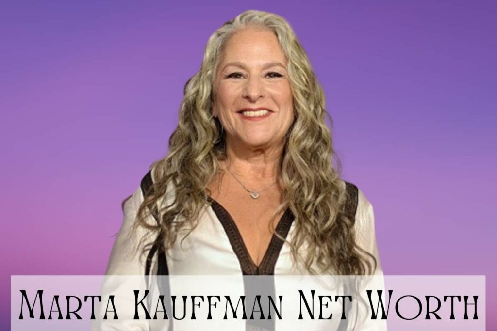 Marta Kauffman Net Worth
