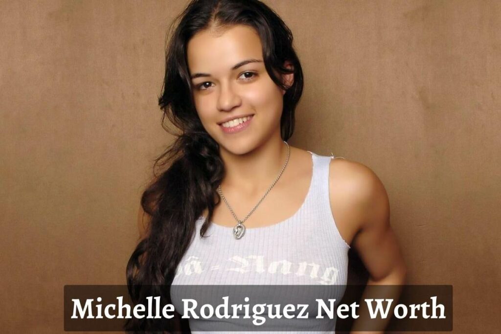 Michelle Rodriguez Net Worth