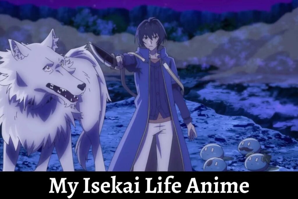 My Isekai Life Anime