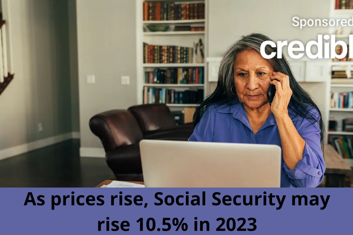 As prices rise, Social Security may rise 10.5% in 2023