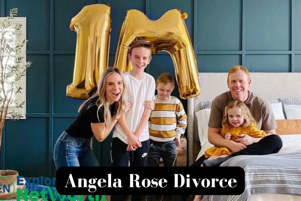 Angela Rose Divorce