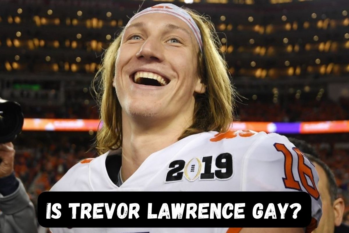 Is Trevor Lawrence Gay