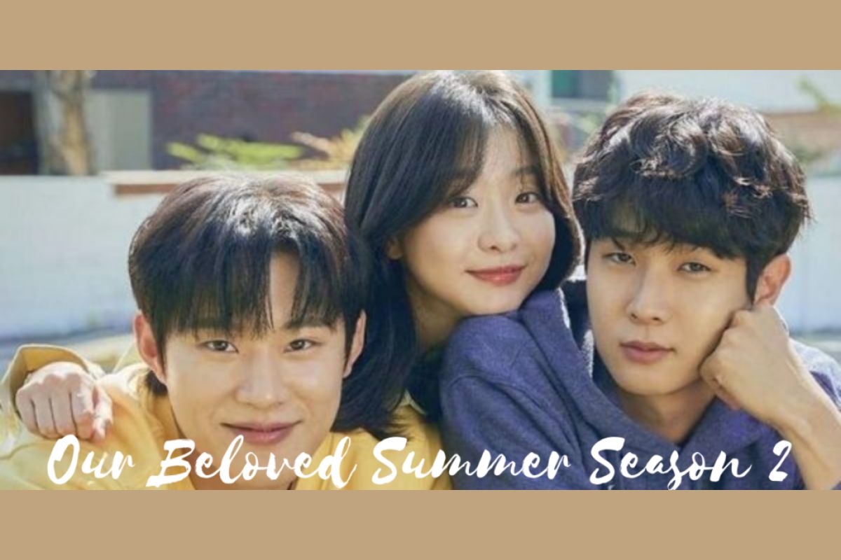 OUR BELOVED SUMMER SEASON 2