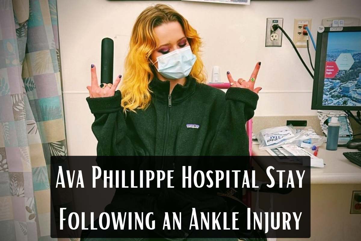 Ava Phillippe Hospital Stay Following an Ankle Injury