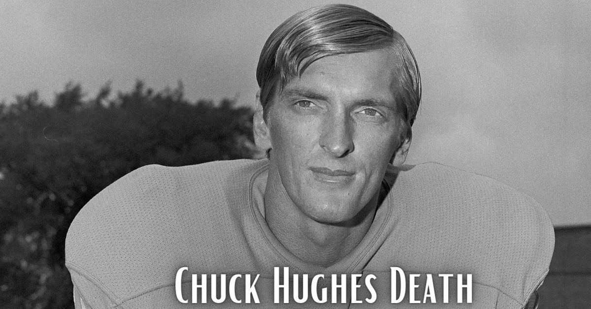 Chuck Hughes Death