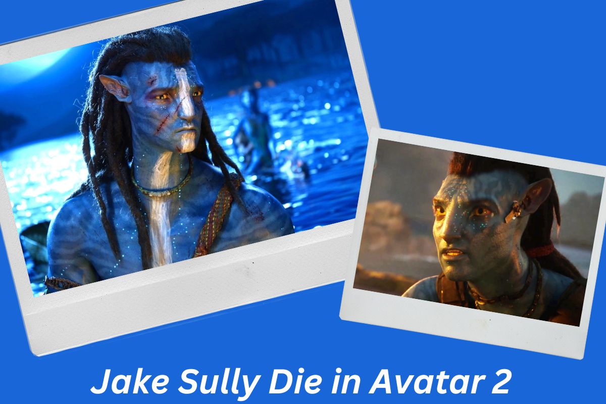 Jake Sully Die in Avatar 2 The Way of Water