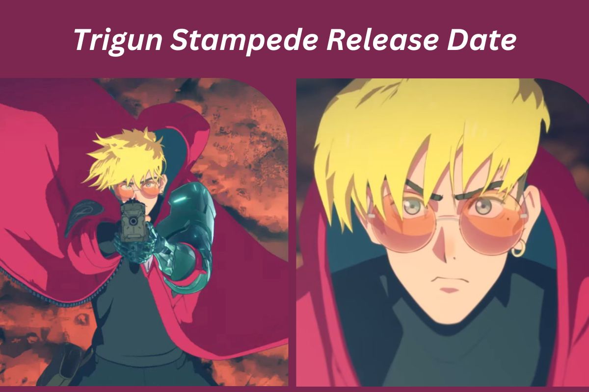 Trigun Stampede Release Date