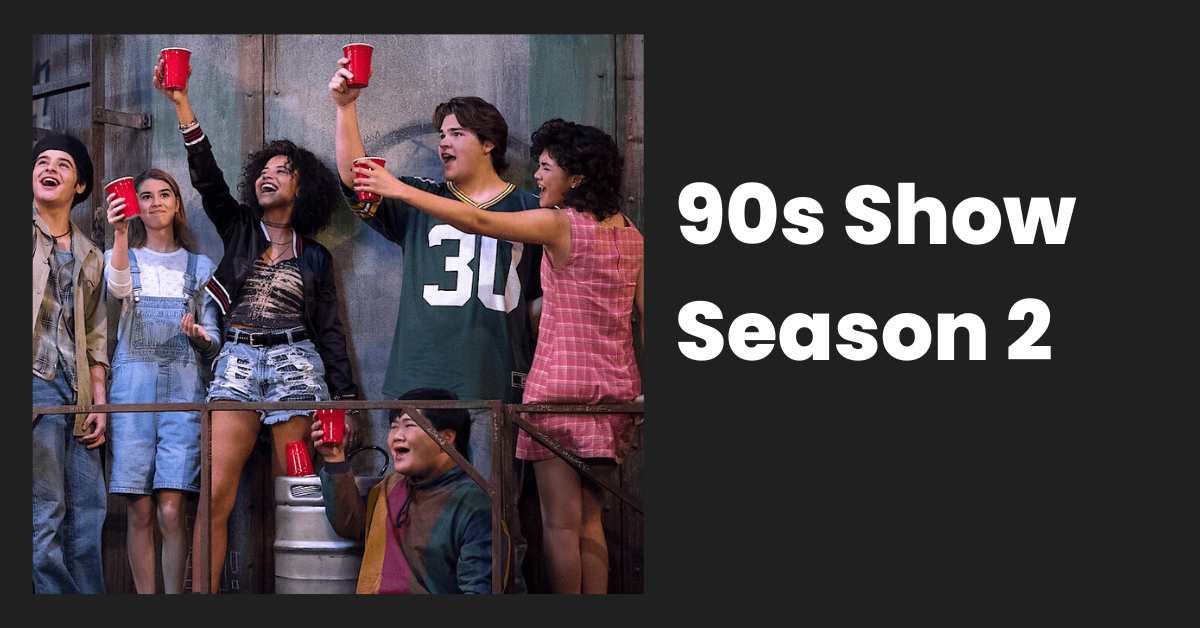 90s Show Season 2