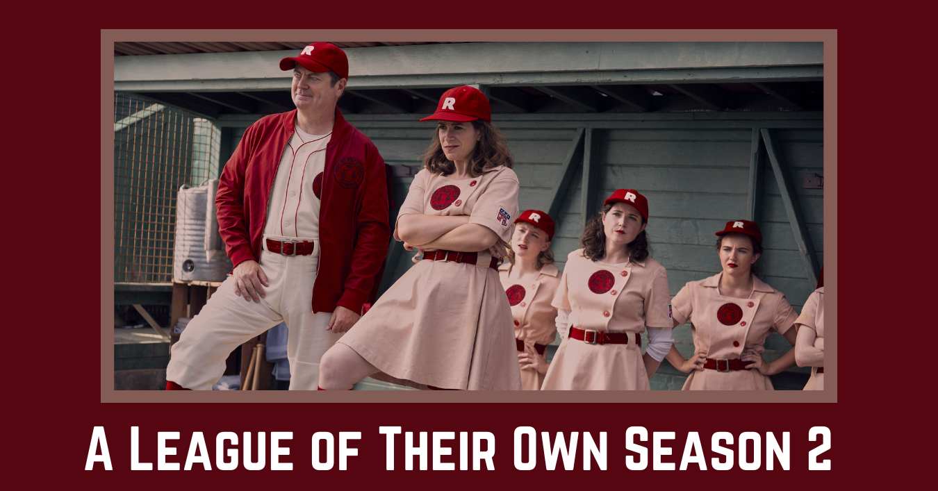 A League of Their Own Season 2