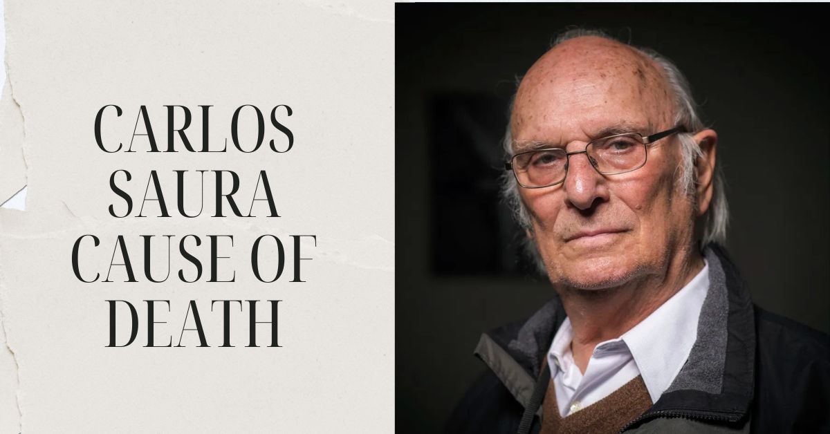 Carlos Saura Cause of Death