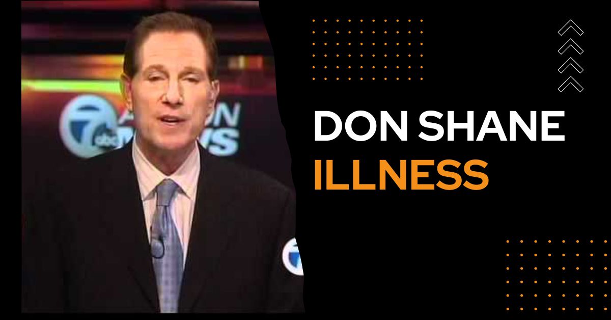 Don Shane Illness