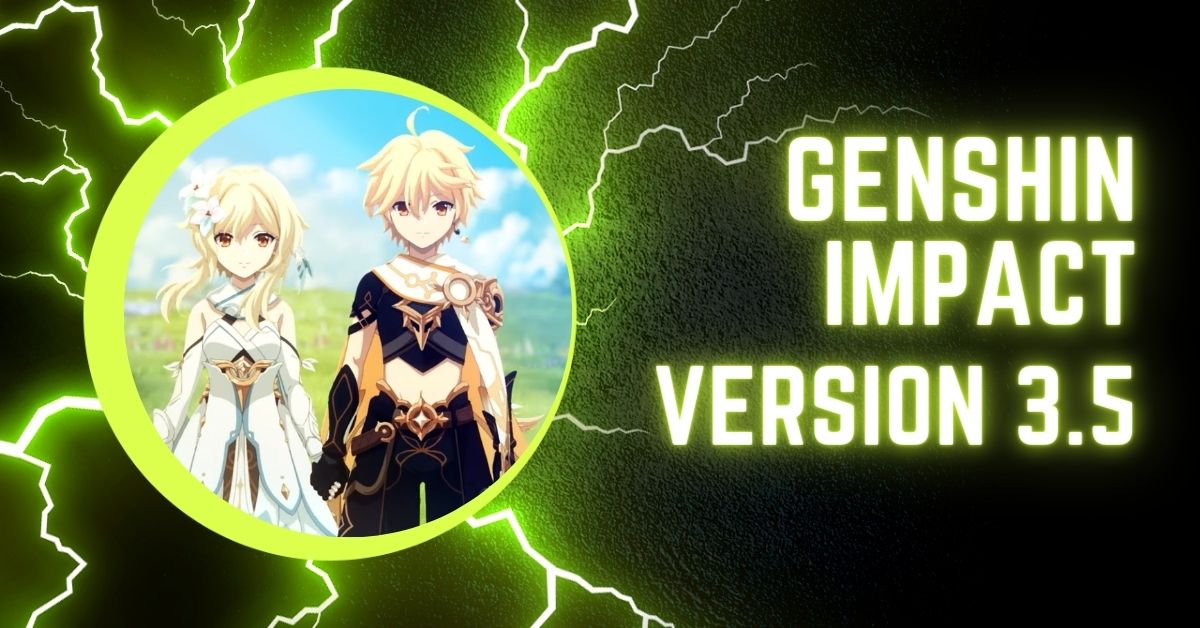 Genshin Impact Version 3.5