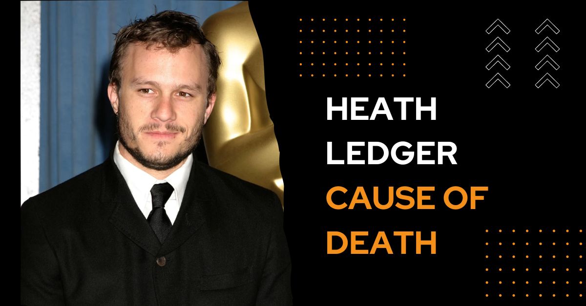 Heath Ledger Cause of Death: The Full Story of His Death and His Tragic Final Hours!