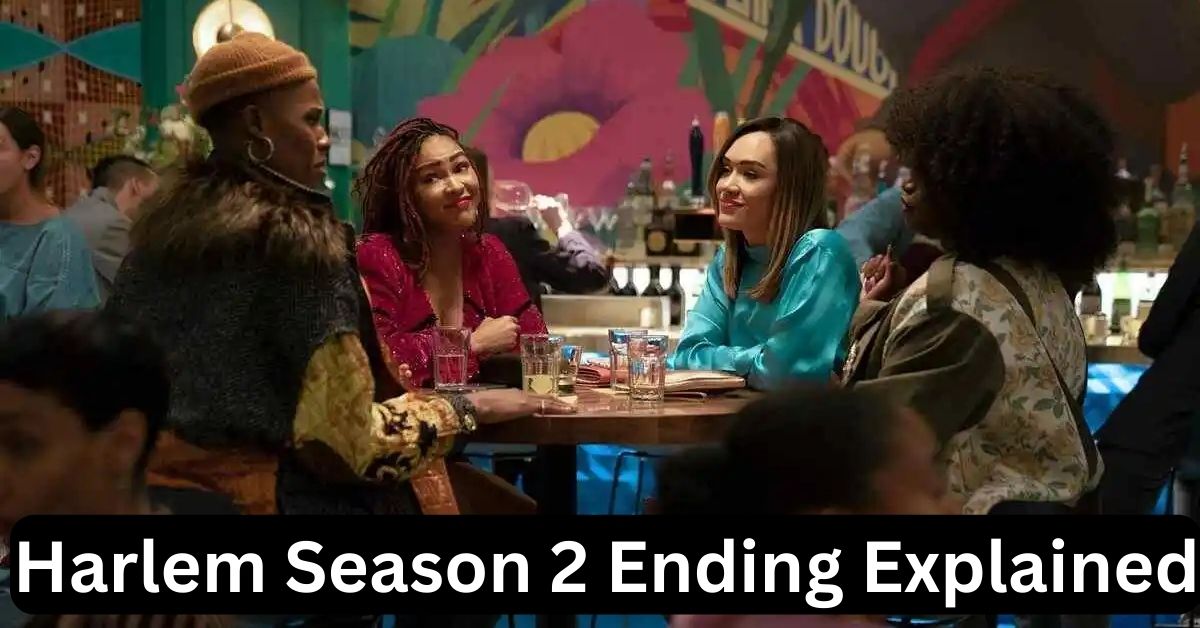 Harlem Season 2 Ending Explained