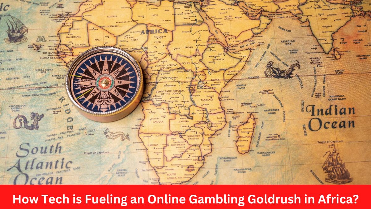 Online Gambling in the African Continent is About to Reach New Heights in 2023