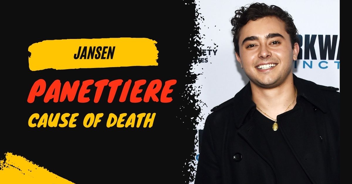 Jansen Panettiere Cause of Death