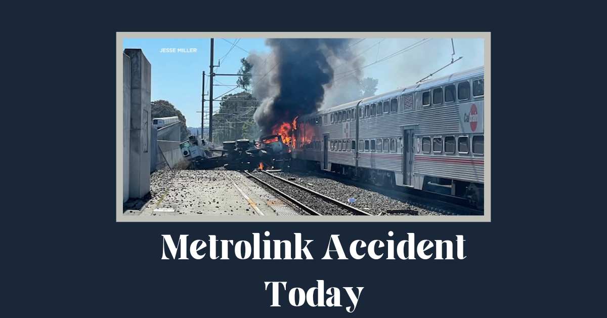 Metrolink Accident Today