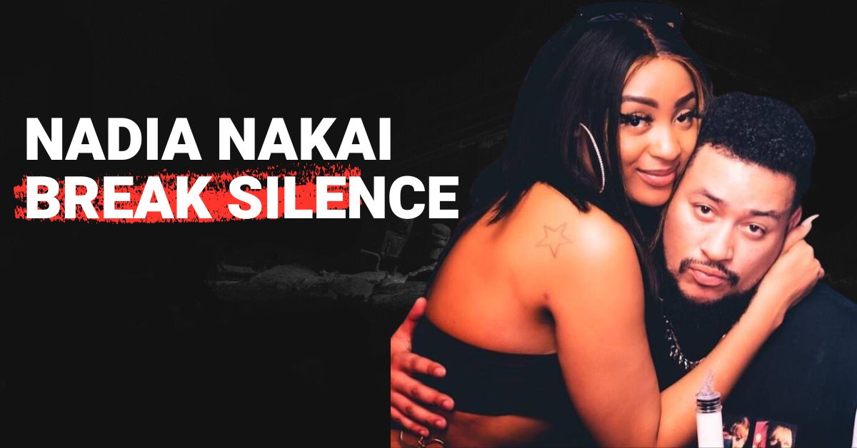 Nadia Nakai Break Silence