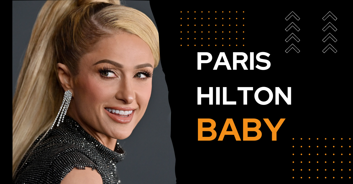 Paris Hilton Baby